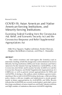 Cover page: COVID-19, Asian American and Native American-Serving Institutions, and Minority-Serving Institutions: Examining Federal Funding from the Coronavirus Aid, Relief, and Economic Security Act and the Coronavirus Response and Relief Supplemental Appropriations Act