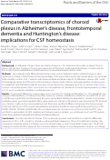 Cover page: Comparative transcriptomics of choroid plexus in Alzheimer’s disease, frontotemporal dementia and Huntington’s disease: implications for CSF homeostasis