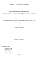 Cover page: Making sense of competing organizational goals : perspectives of practice that affect coordinated efforts and organizational learning