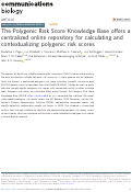 Cover page: The Polygenic Risk Score Knowledge Base offers a centralized online repository for calculating and contextualizing polygenic risk scores