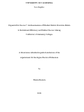 Cover page: Organized for Success? An Examination of Whether District Structures Relate to Institutional Efficiency and Student Success Among California’s Community Colleges