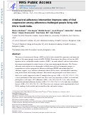 Cover page: A Behavioral Adherence Intervention Improves Rates of Viral Suppression Among Adherence-Challenged People Living with HIV in South India