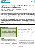 Cover page: Vegetative spread is key to applied nucleation success in non‐native‐dominated grasslands