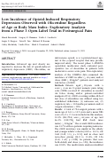 Cover page: Low Incidence of Opioid-Induced Respiratory Depression Observed with Oliceridine Regardless of Age or Body Mass Index: Exploratory Analysis from a Phase 3 Open-Label Trial in Postsurgical Pain