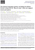 Cover page: The human language system, including its inferior frontal component in Brocas area, does not support music perception.