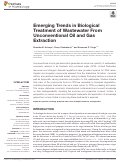 Cover page: Emerging Trends in Biological Treatment of Wastewater From Unconventional Oil and Gas Extraction