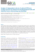 Cover page: Analysis of independent cohorts of outbred CFW mice reveals novel loci for behavioral and physiological traits and identifies factors determining reproducibility