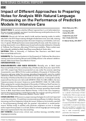 Cover page: Impact of Different Approaches to Preparing Notes for Analysis With Natural Language Processing on the Performance of Prediction Models in Intensive Care