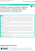 Cover page: Predictors of person-centered maternity care: the role of socioeconomic status, empowerment, and facility type