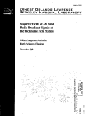 Cover page: Magnetic fields of AM band radio broadcast signals at the Richmond Field Station