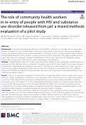 Cover page: The role of community health workers in re-entry of people with HIV and substance use disorder released from jail: a mixed methods evaluation of a pilot study.