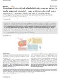 Cover page: Neoadjuvant botensilimab plus balstilimab response pattern in locally advanced mismatch repair proficient colorectal cancer.