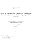 Cover page: Essays on Education and Comparative Advantage in Trade, Immigration and Gender Disparity in Film Industry