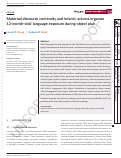 Cover page: Maternal discourse continuity and infants’ actions organize 12‐month‐olds’ language exposure during object play