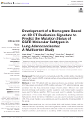 Cover page: Development of a Nomogram Based on 3D CT Radiomics Signature to Predict the Mutation Status of EGFR Molecular Subtypes in Lung Adenocarcinoma: A Multicenter Study