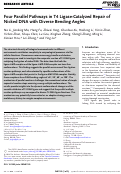 Cover page: Four Parallel Pathways in T4 Ligase-Catalyzed Repair of Nicked DNA with Diverse Bending Angles.