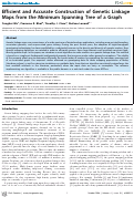 Cover page: Efficient and Accurate Construction of Genetic Linkage Maps from the Minimum Spanning Tree of a Graph