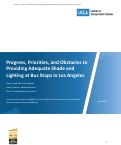 Cover page: Progress, Priorities, and Obstacles to Providing Adequate Shade and Lighting at Bus Stops in Los Angeles