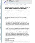 Cover page: The Influence of Polymer Processing Methods on Polymer Film Physical Properties and Vascular Cell Responsiveness