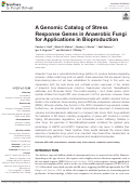 Cover page: A Genomic Catalog of Stress Response Genes in Anaerobic Fungi for Applications in Bioproduction.