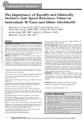 Cover page: The Importance of Racially and Ethnically Inclusive Gait Speed Reference Values in Individuals 90 Years and Older: LifeAfter90