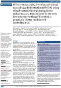 Cover page: Effectiveness and safety of reactive focal mass drug administration (rfMDA) using dihydroartemisinin-piperaquine to reduce malaria transmission in the very low-endemic setting of Eswatini: a pragmatic cluster randomised controlled trial.