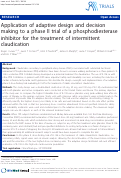 Cover page: Application of Adaptive Design and Decision Making to a Phase II Trial of a Phosphodiesterase Inhibitor for the Treatment of Intermittent Claudication