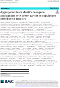 Cover page: Aggregation tests identify new gene associations with breast cancer in populations with diverse ancestry