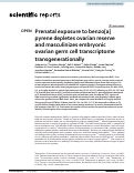 Cover page: Prenatal exposure to benzo[a]pyrene depletes ovarian reserve and masculinizes embryonic ovarian germ cell transcriptome transgenerationally