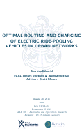 Cover page: Optimal Routing and Charging of Electric Ride-Pooling Vehicles in Urban Networks