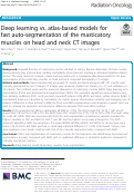 Cover page: Deep learning vs. atlas-based models for fast auto-segmentation of the masticatory muscles on head and neck CT images