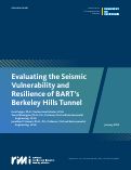 Cover page of Evaluating the Seismic Vulnerability and Resilience of BART’s Berkeley Hills Tunnel