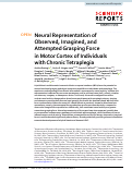 Cover page: Neural Representation of Observed, Imagined, and Attempted Grasping Force in Motor Cortex of Individuals with Chronic Tetraplegia.