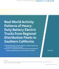 Cover page of Real-World Activity Patterns of Heavy-Duty Battery Electric Trucks from Regional Distribution Fleets in Southern California