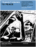 Cover page: Transitioning to Peace: A Population-Based Survey on Attitudes About Social Reconstruction and Justice in Northern Uganda