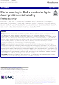 Cover page: Winter warming in Alaska accelerates lignin decomposition contributed by Proteobacteria