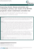 Cover page: Improving chronic disease prevention and screening in primary care: results of the BETTER pragmatic cluster randomized controlled trial