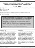 Cover page: Managing Subarachnoid Hemorrhage Precipitated by Anesthesia-assisted Rapid Opioid Detoxification: A Case Report