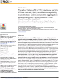 Cover page: Phosphorylation of the 19S regulatory particle ATPase subunit, Rpt6, modifies susceptibility to proteotoxic stress and protein aggregation