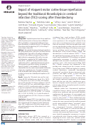 Cover page: Impact of eloquent motor cortex-tissue reperfusion beyond the traditional thrombolysis in cerebral infarction (TICI) scoring after thrombectomy