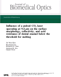 Cover page: Influence of a pulsed CO2 laser operating at 9.4 μm on the surface morphology, reflectivity, and acid resistance of dental enamel below the threshold for melting