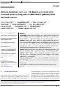 Cover page: African American race as a risk factor associated with a second primary lung cancer after initial primary head and neck cancer.