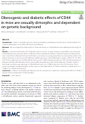 Cover page: Obesogenic and diabetic effects of CD44 in mice are sexually dimorphic and dependent on genetic background