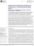 Cover page: Environment determines evolutionary trajectory in a constrained phenotypic space