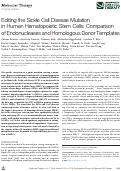 Cover page: Editing the Sickle Cell Disease Mutation in Human Hematopoietic Stem Cells: Comparison of Endonucleases and Homologous Donor Templates