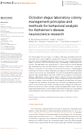 Cover page: Octodon degus laboratory colony management principles and methods for behavioral analysis for Alzheimers disease neuroscience research.