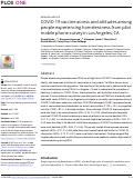 Cover page: COVID-19 vaccine access and attitudes among people experiencing homelessness from pilot mobile phone survey in Los Angeles, CA