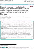 Cover page: Informed community mobilization for dengue prevention in households with and without a regular water supply: Secondary analysis from the Camino Verde trial in Nicaragua.