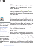 Cover page: Addressing the context and consequences of substance use, misuse, and dependence: A global imperative