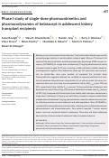 Cover page: Phase I study of single-dose pharmacokinetics and pharmacodynamics of belatacept in adolescent kidney transplant recipients